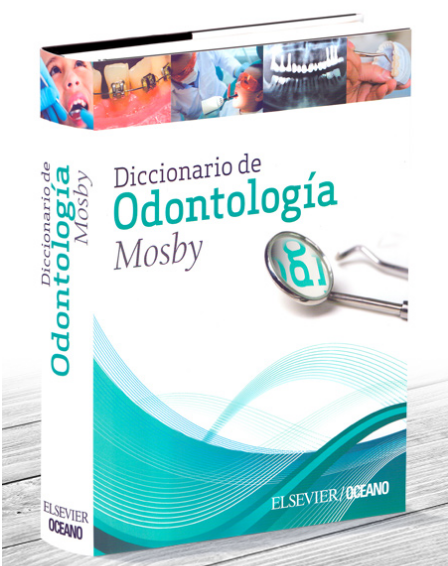 DICCIONARIO DE ODONTOLOGÍA-MOSBY